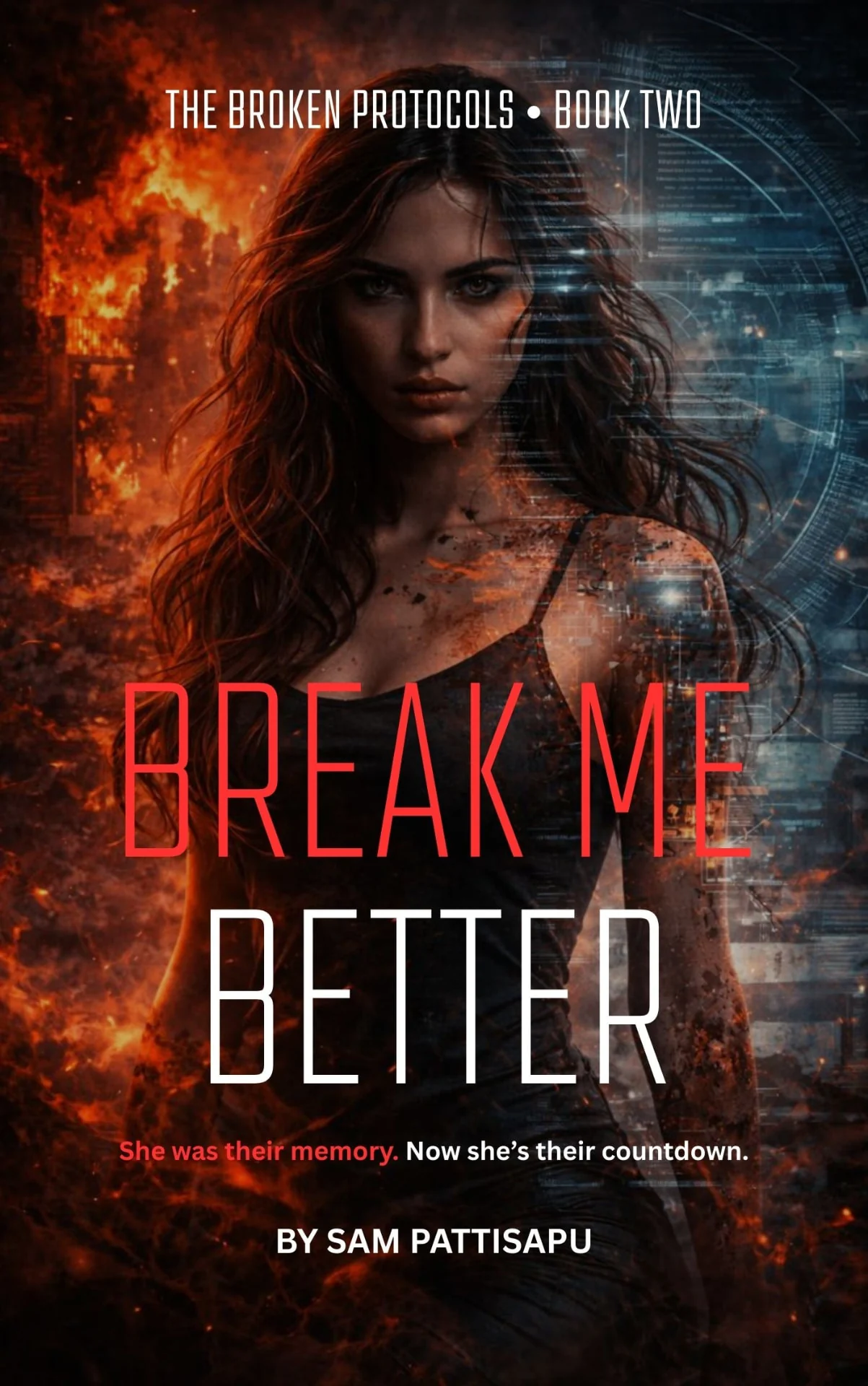 Cover of Break Me Better by Sam Pattisapu